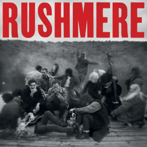 Mumford and Sons: Rushmere