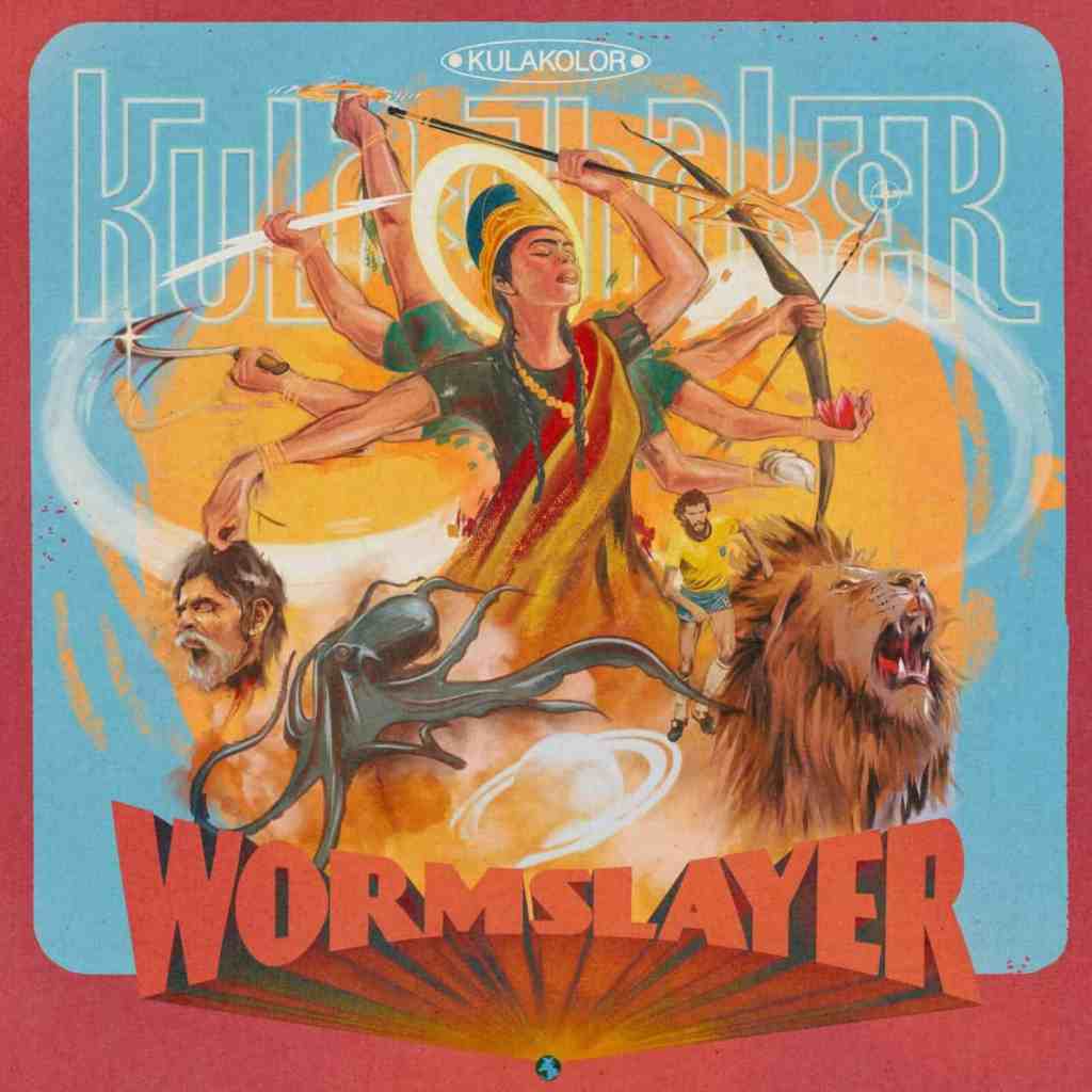 Kula Shaker: Wormslayer