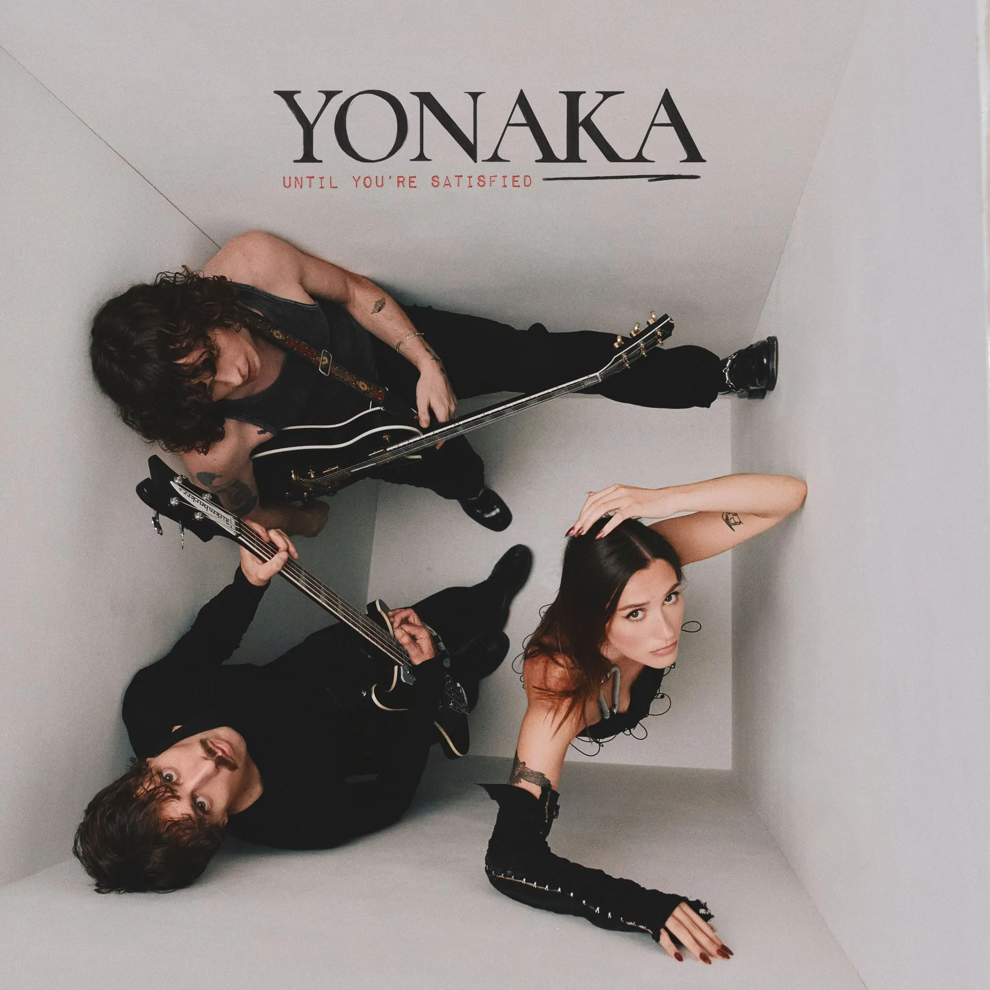 YONAKA: Until You’re Satisfied